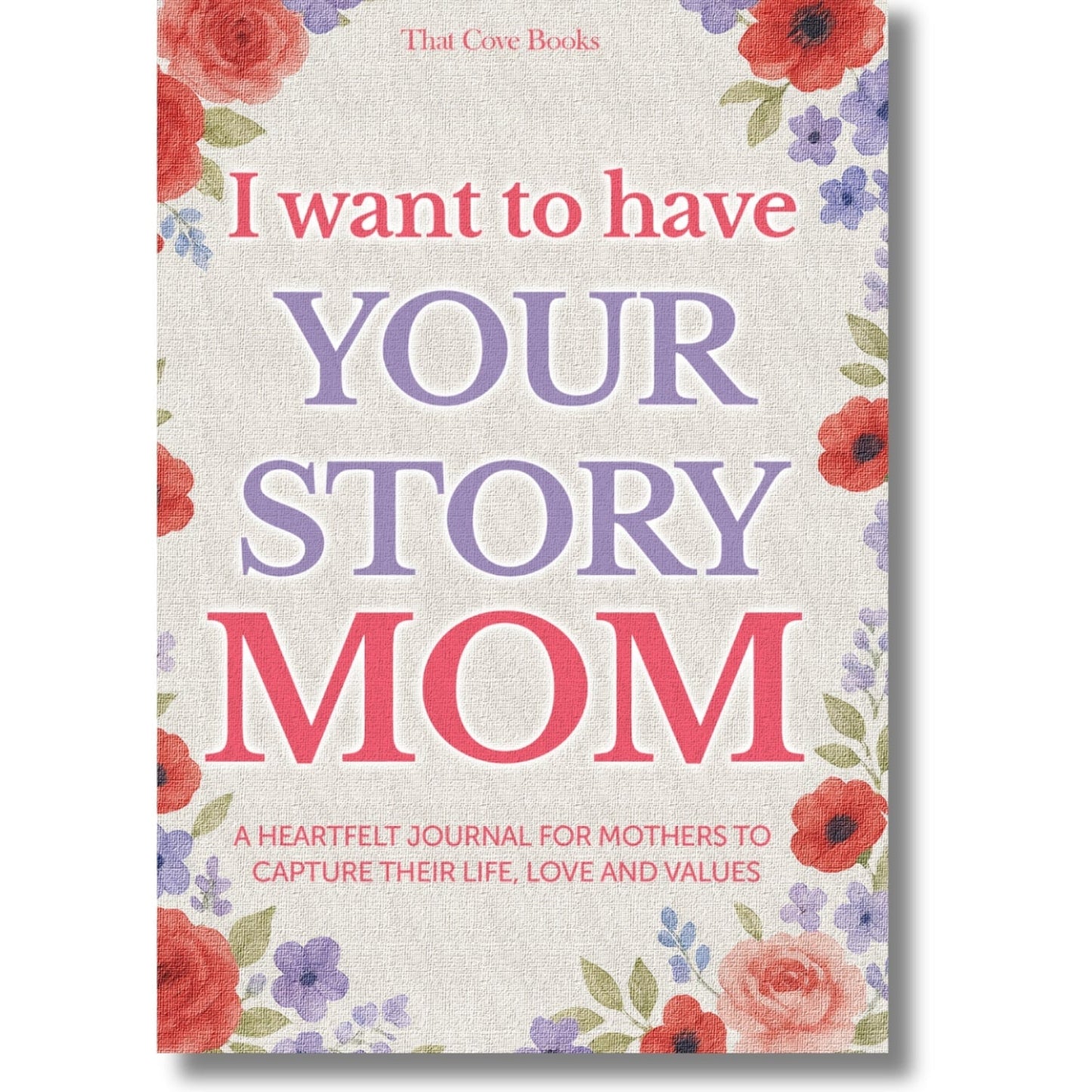 I Want to Have Your Story – Personalized Storytelling Book with Guided Prompts for Parents & Grandparents - VIP